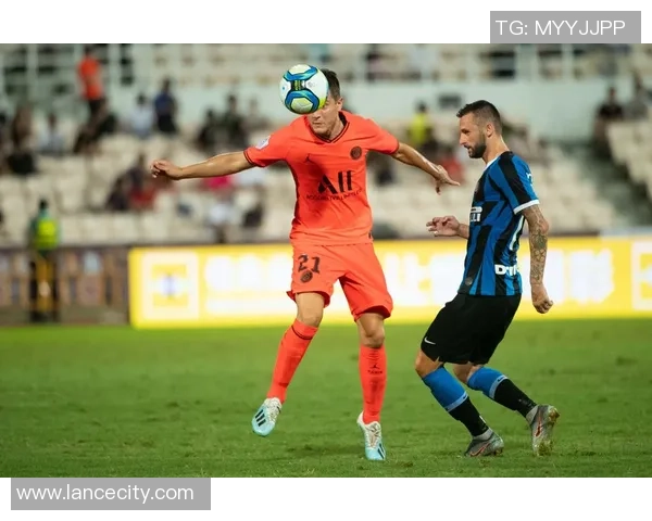 友谊赛巴黎圣日耳曼大胜国米红牌争议引发全场热议 友谊赛巴黎圣日耳曼大胜国米红牌争议引发全场热议